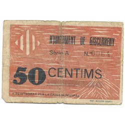 Billetes - EspaÃ±a - II RepÃºblica (1931 - 1939) - Locales - CataluÃ±a - 64 - 1937 - Gisclareny - 50 Ct - num ref:0064